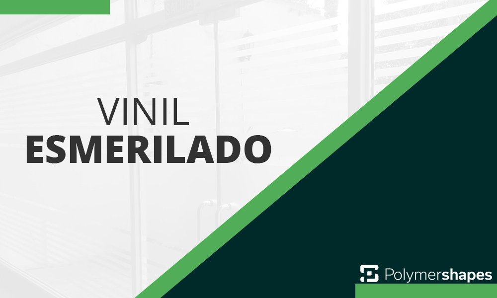 Vinil Esmerilado