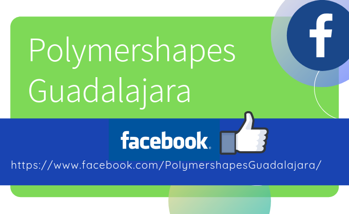 Polymershapes Guadalajara ahora en FACEBOOK…¡siguenos!