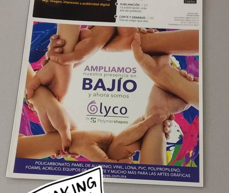 Lyco by Polymershapes, portada en Visión Digital Octubre 2019.